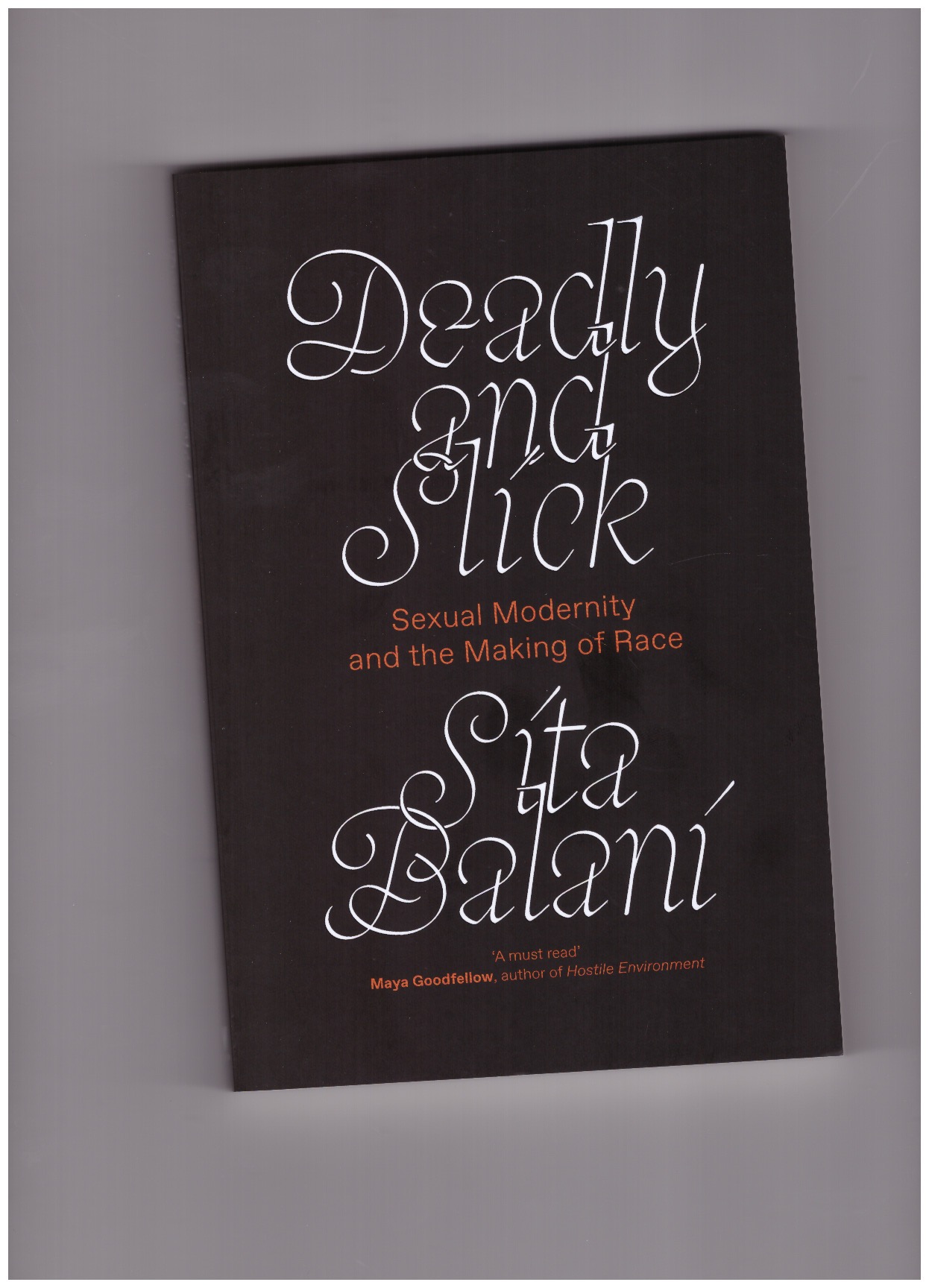 BALANI, Sita - Deadly and Slick